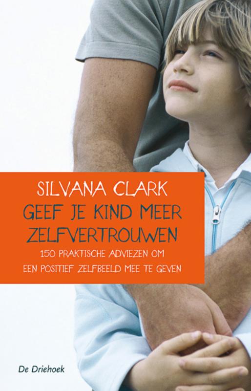 Omslag van Geef je kind meer zelfvertrouwen