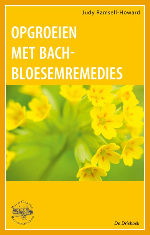 Omslag van Opgroeien met Bach-Bloesem-Remedies