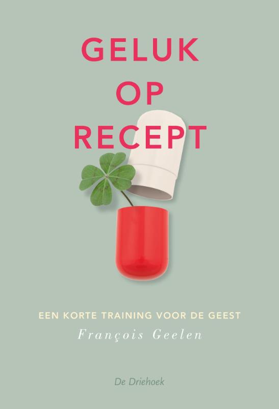 Omslag van Geluk op recept