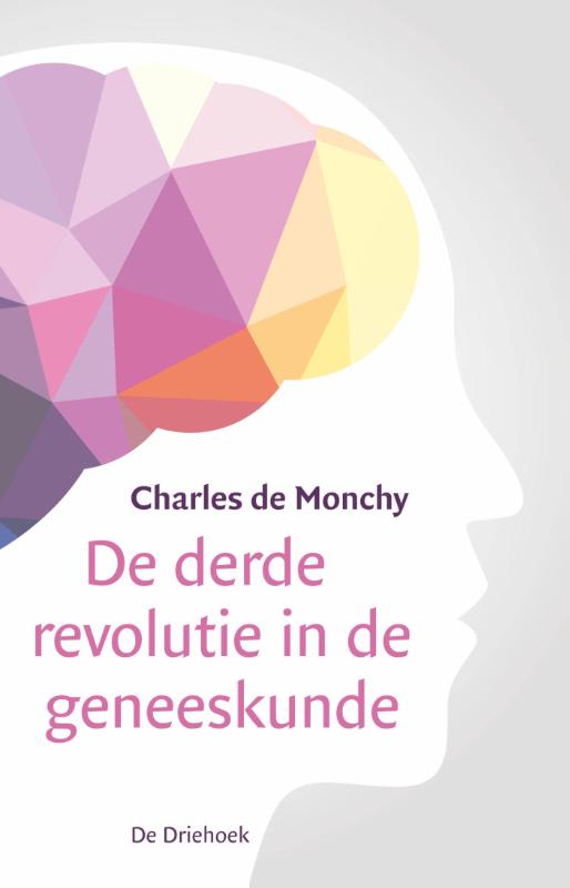 Omslag van De derde revolutie in de geneeskunde