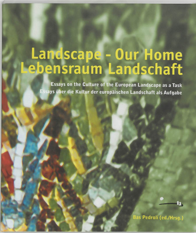 Omslag van Landscape our home = Lebensraum Landschaft