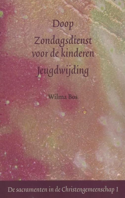 Omslag van Doop Zondagsdienst voor de kinderen Jeugdwijding