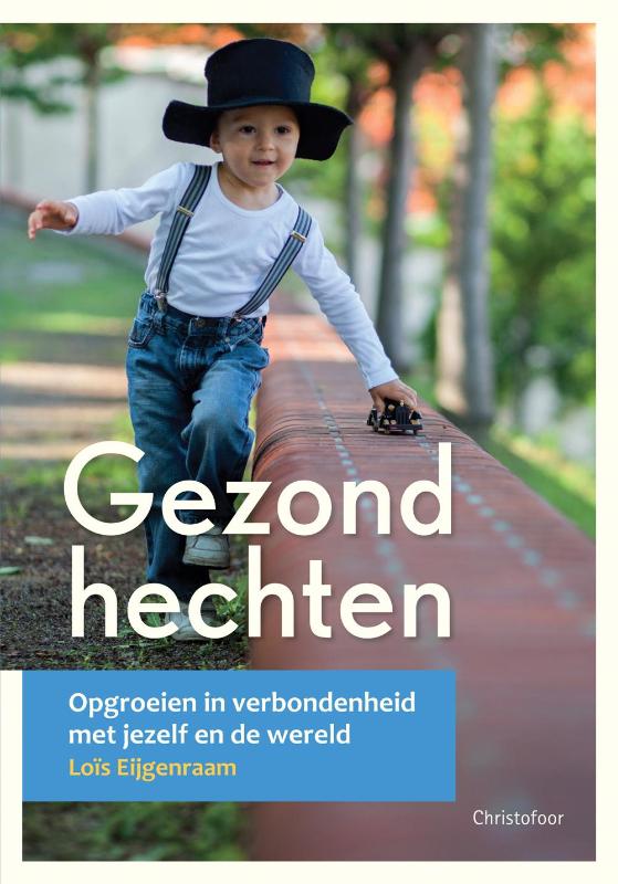 Omslag van Gezond hechten