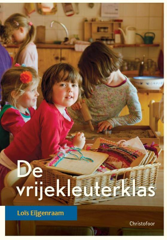 Omslag van De vrijekleuterklas