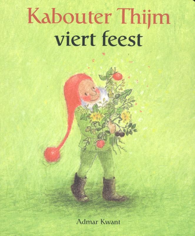Omslag van Kabouter Thijm viert feest