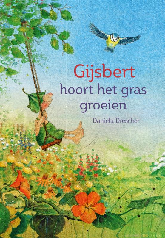 Omslag van Gijsbert hoort het gras groeien