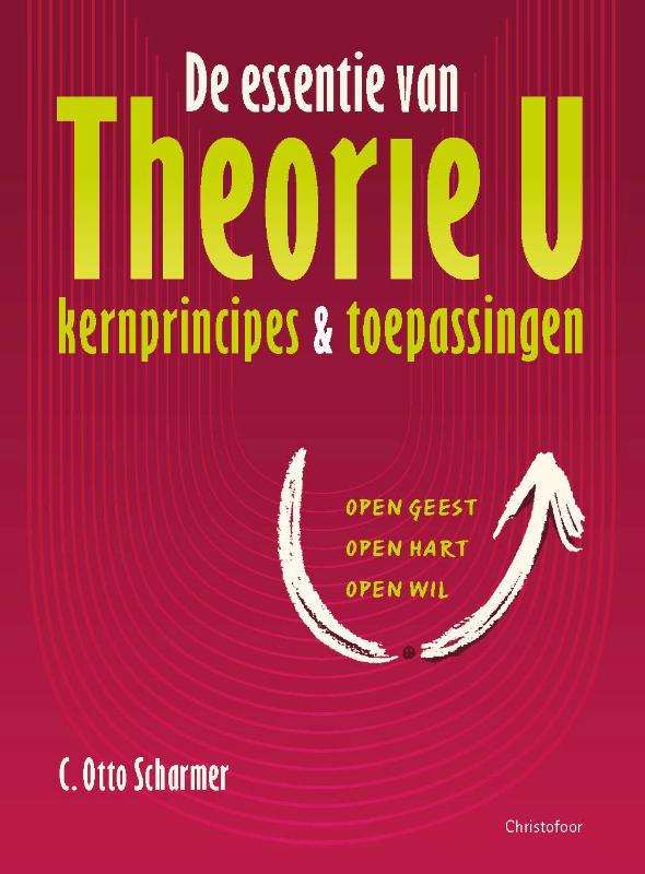 Omslag van De essentie van Theorie U