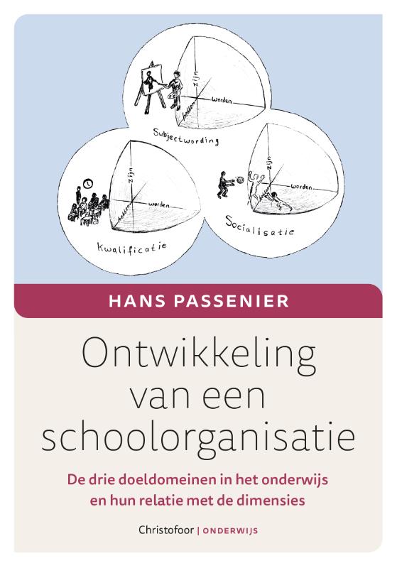 Omslag van Ontwikkeling van een schoolorganisatie