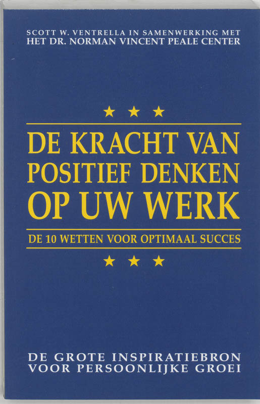Omslag van De kracht van positief denken op uw werk