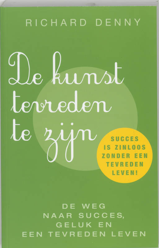 Omslag van De kunst tevreden te zijn