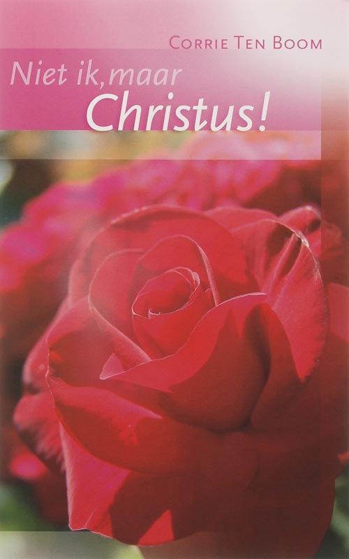 Omslag van Niet ik, maar Christus