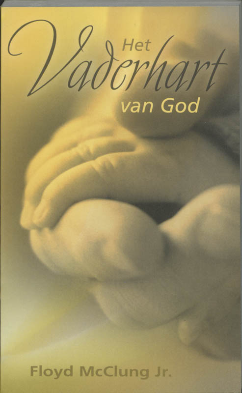 Omslag van Het vaderhart van God