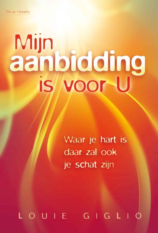 Omslag van Mijn aanbidding is voor U