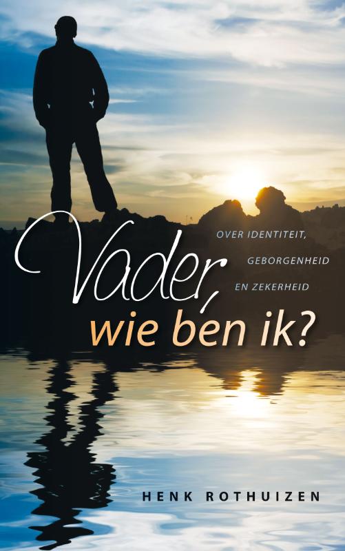 Omslag van Vader, wie ben ik?