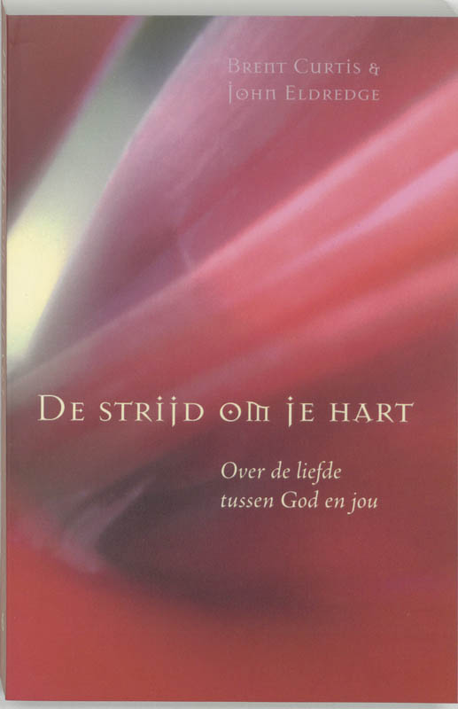 Omslag van De strijd om je hart