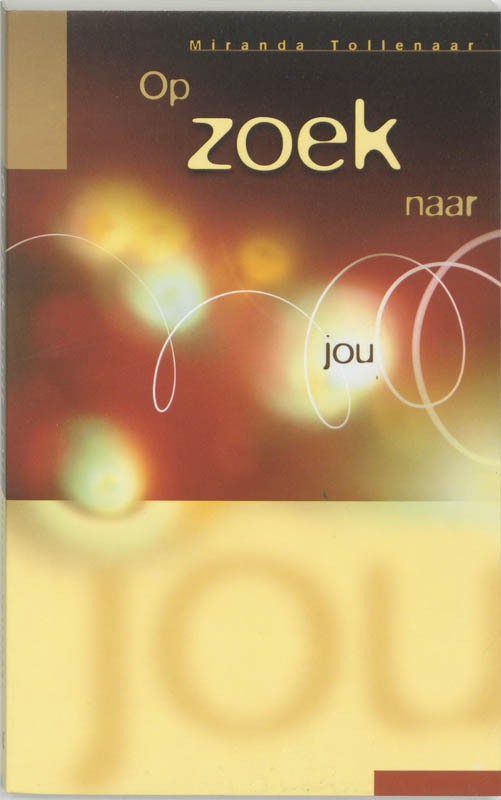 Omslag van Op zoek naar jou