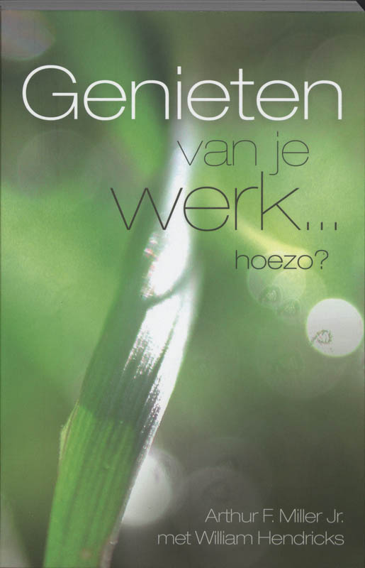 Omslag van Genieten van je werk...hoezo?