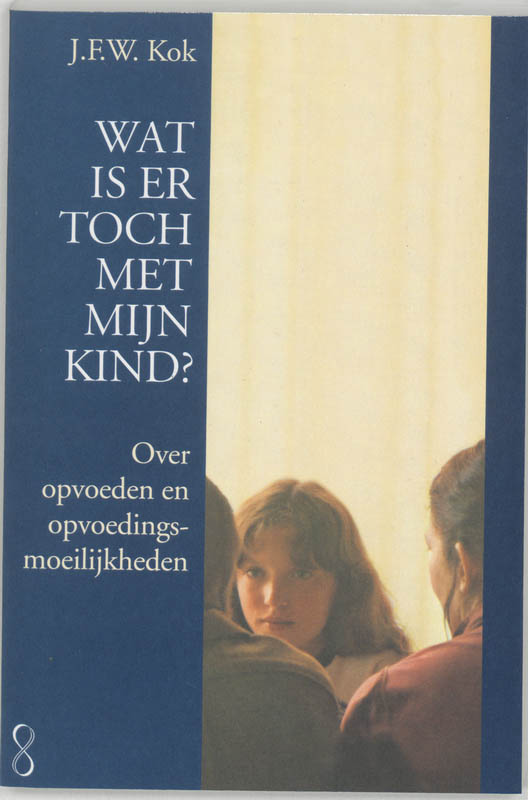 Omslag van Wat is er toch met mijn kind?