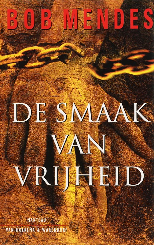 Omslag van De smaak van de vrijheid