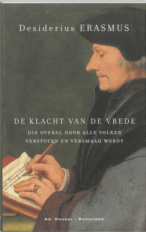 Omslag van De klacht van de vrede, die overal door alle volken verstoten en versmaad wordt