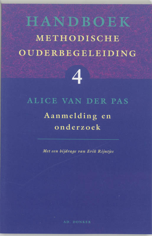 Omslag van 4 Aanmelding en onderzoek