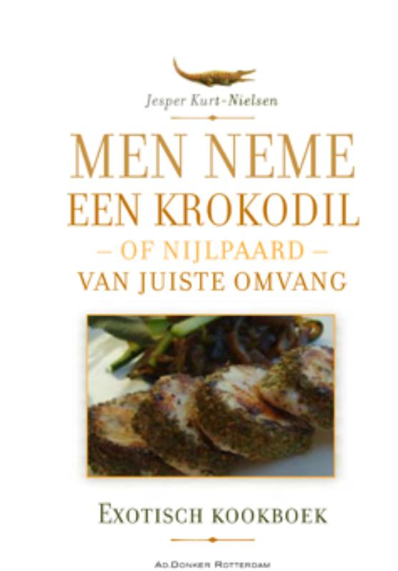 Omslag van Men neme een krokodil of leguaan van juiste omvang