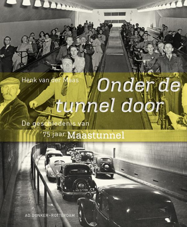 Omslag van Onder de tunnel door