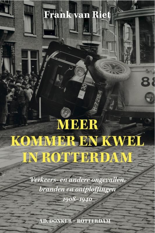 Omslag van Meer kommer en kwel in Rotterdam