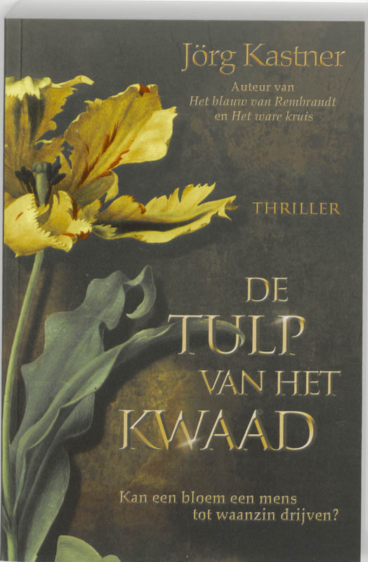 Omslag van De tulp van het kwaad