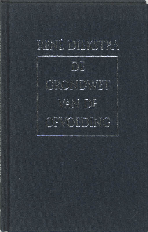 Omslag van De grondwet van de opvoeding