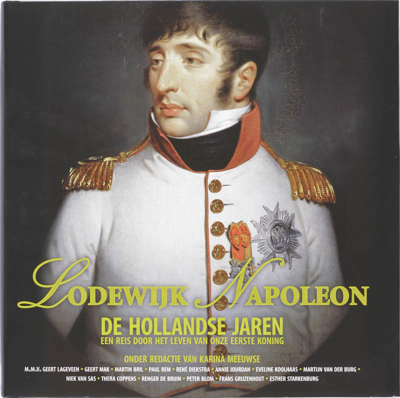 Omslag van Lodewijk Napoleon De Hollandse jaren