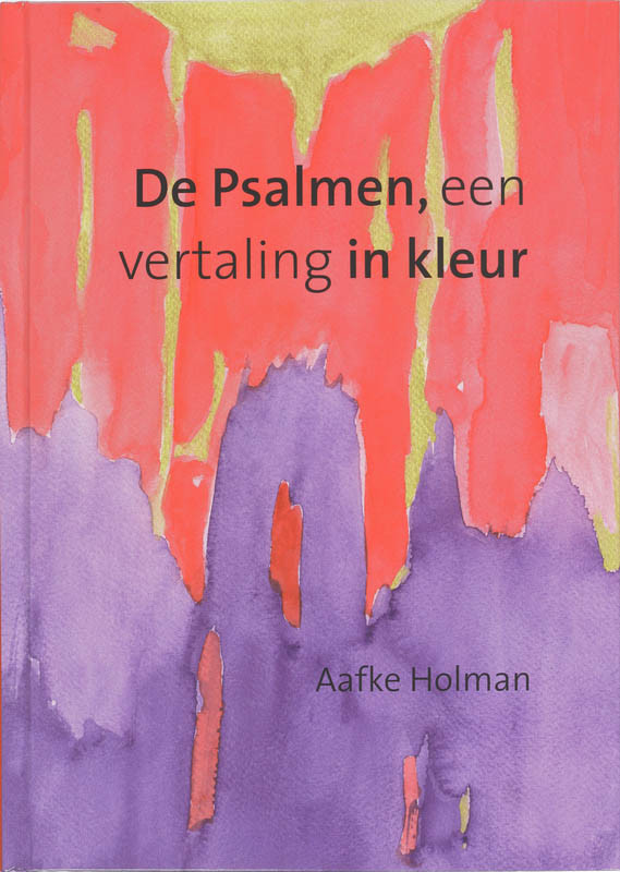 Omslag van De Psalmen, een vertaling in kleur