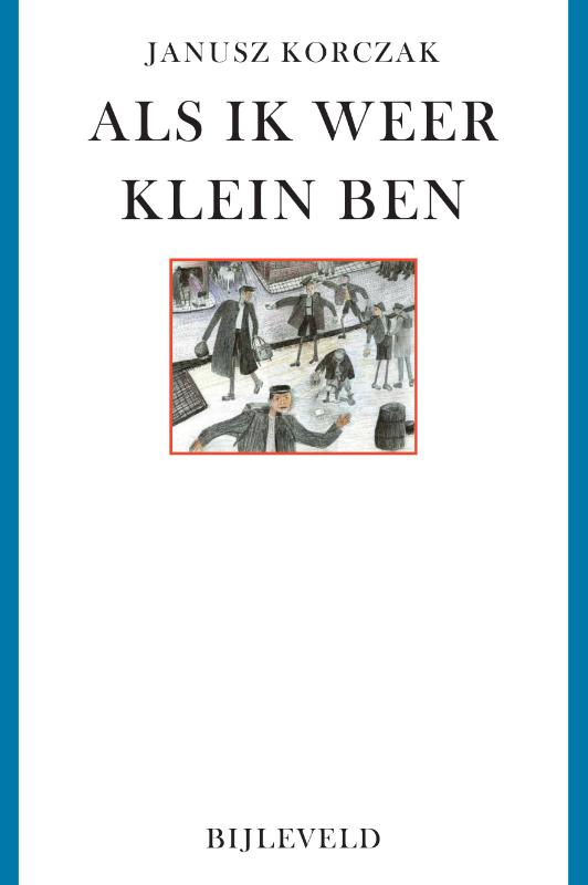 Omslag van Als ik weer klein ben
