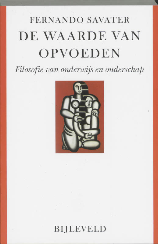 Omslag van De waarde van opvoeden