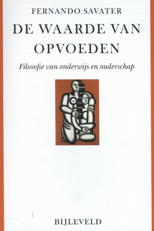 Omslag van De waarde van opvoeden