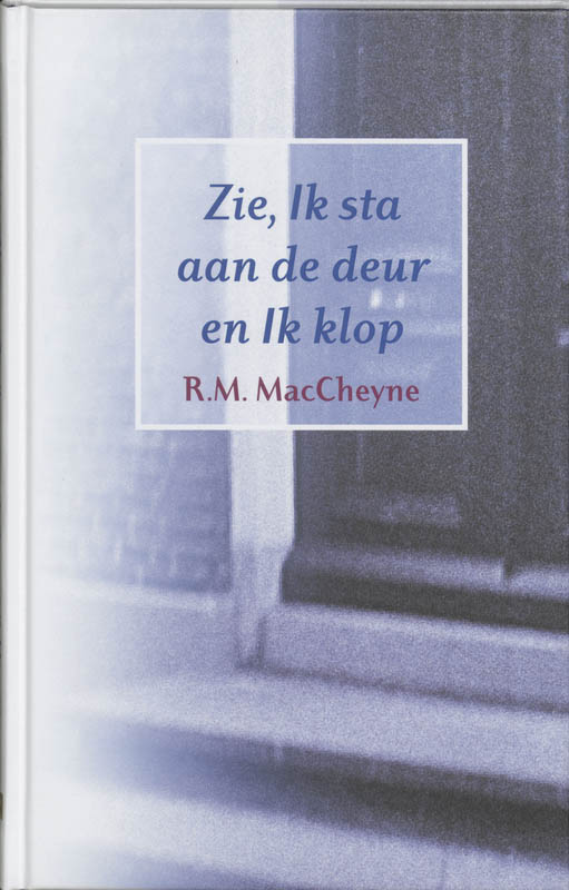 Omslag van Zie, Ik sta aan de deur en Ik klop