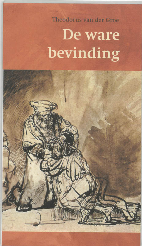 Omslag van De ware bevinding