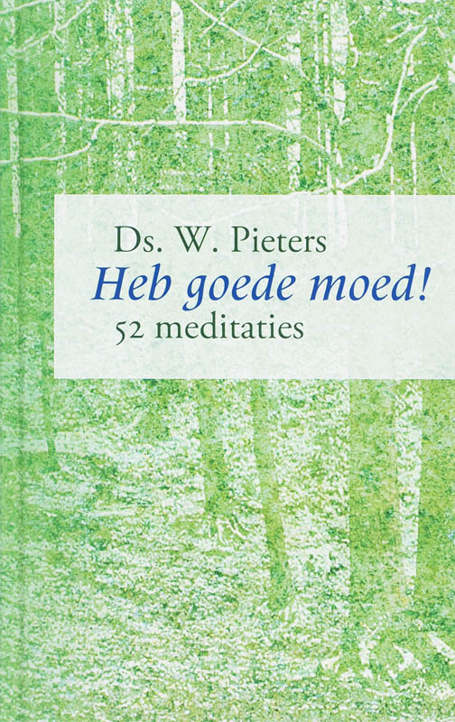 Omslag van Heb goede moed