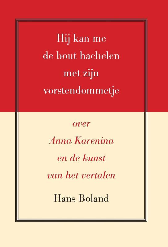 Omslag van Hij kan me de bout hachelen met zijn vorstendommetje