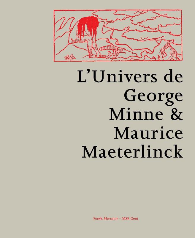 Omslag van De wereld van George Minne en Maurice Maeterlinck