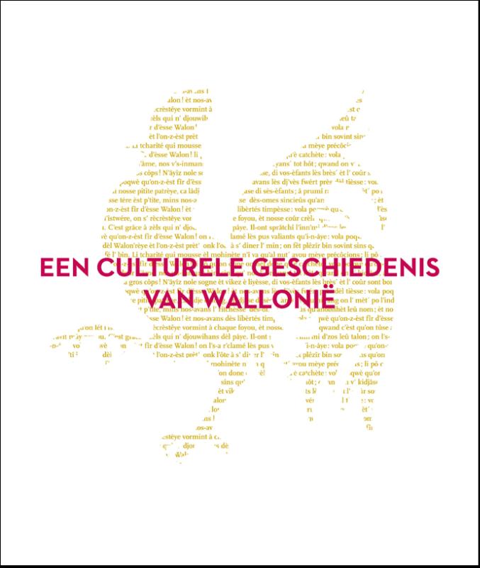 Omslag van Een culturele geschiedenis van Wallonië