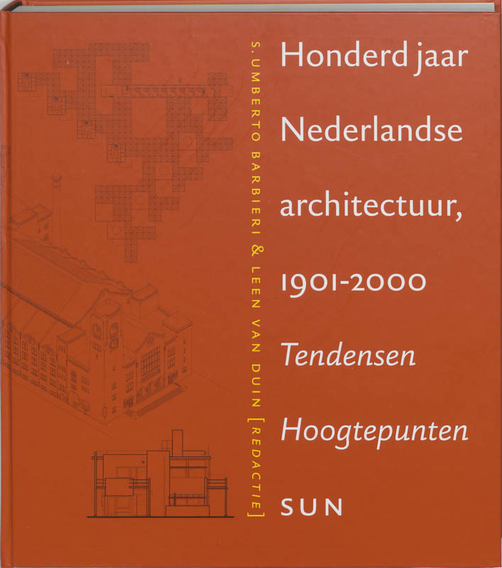 Omslag van Honderd jaar Nederlandse Architectuur 1901-2000
