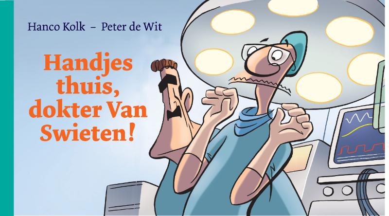 Omslag van Handjes thuis, dokter Van Swieten!