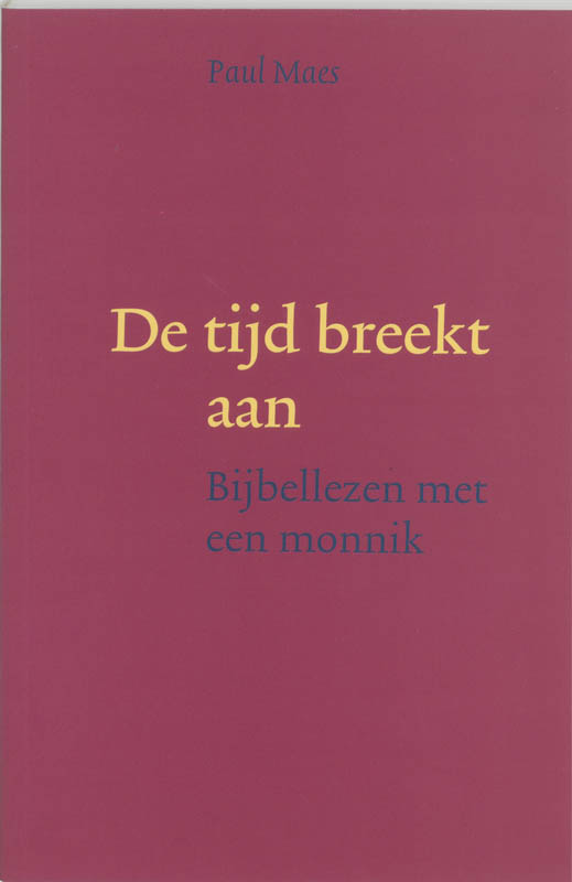 Omslag van De tijd breekt aan