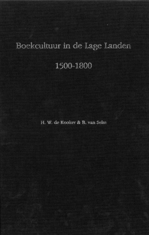 Omslag van Boekcultuur in de Lage Landen 1500-1800