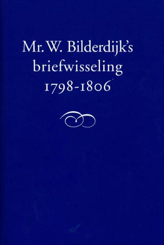 Omslag van Mr. W. Bilderdijk's briefwisseling 1798-1806