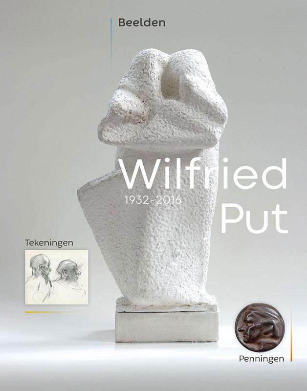 Omslag van Wilfried Put - Beelden, Tekeningen, Penningen