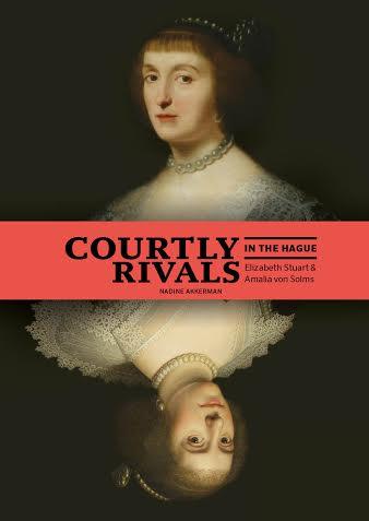 Omslag van Courtly Rivals in The Hague