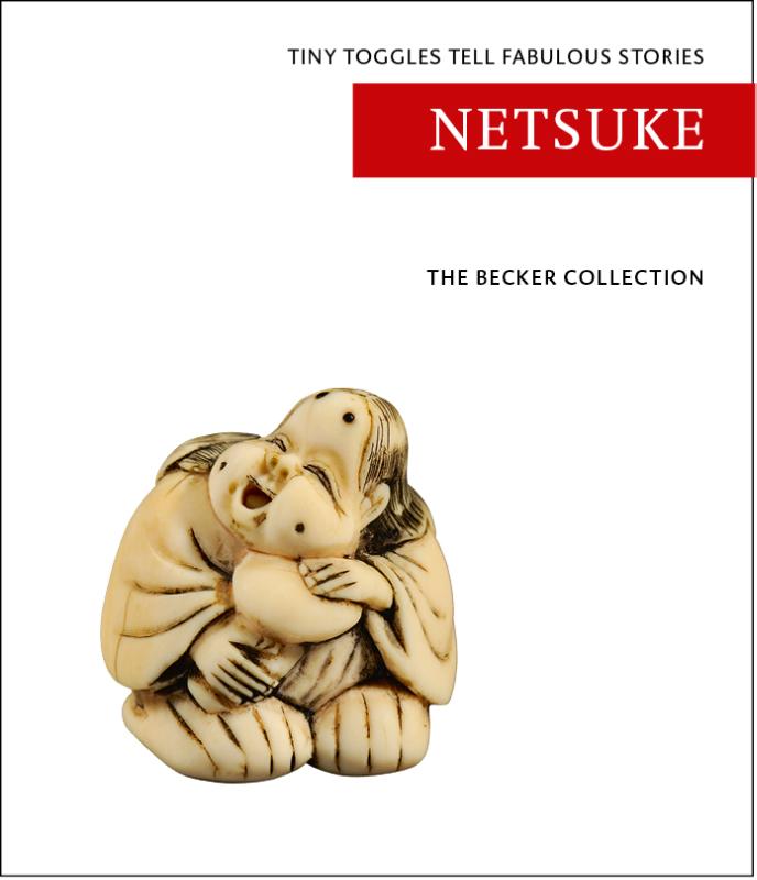 Omslag van The Becker Collection - Netsuke, tiny toggles tell fabulous stories