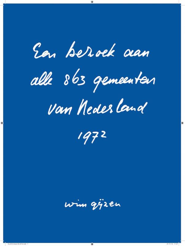 Omslag van Een bezoek aan alle 863 gemeenten van Nederland - 1972
